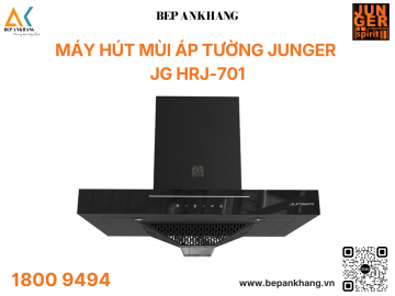 Máy Hút Mùi Áp Tường Junger JG HRJ-701 